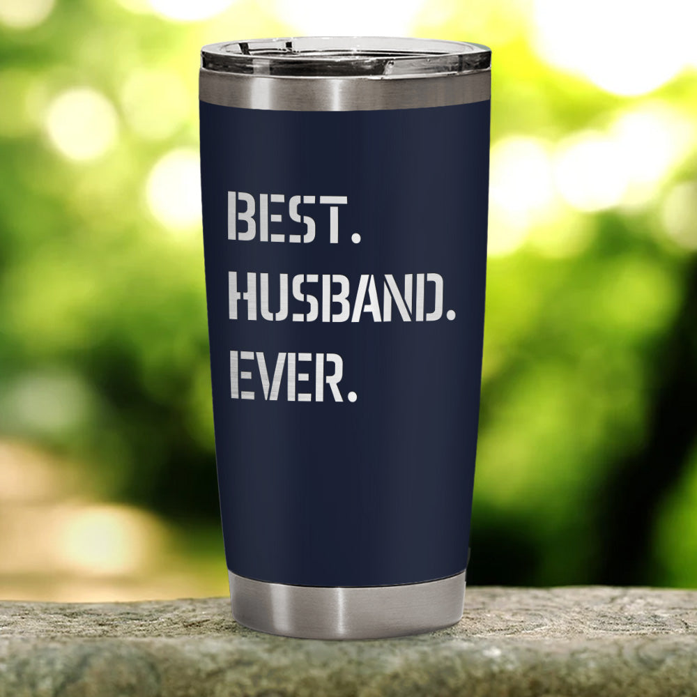 Best Husband Ever Laser Engraved 20oz Tumbler Navy Color