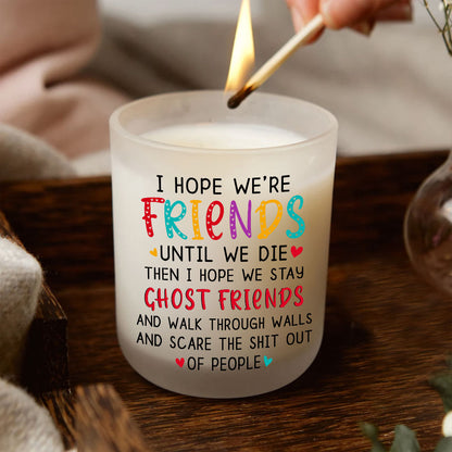 Best Friends Candle Funny Ghost Friends Gifts Lavender Vanilla 10oz Candle Cup
