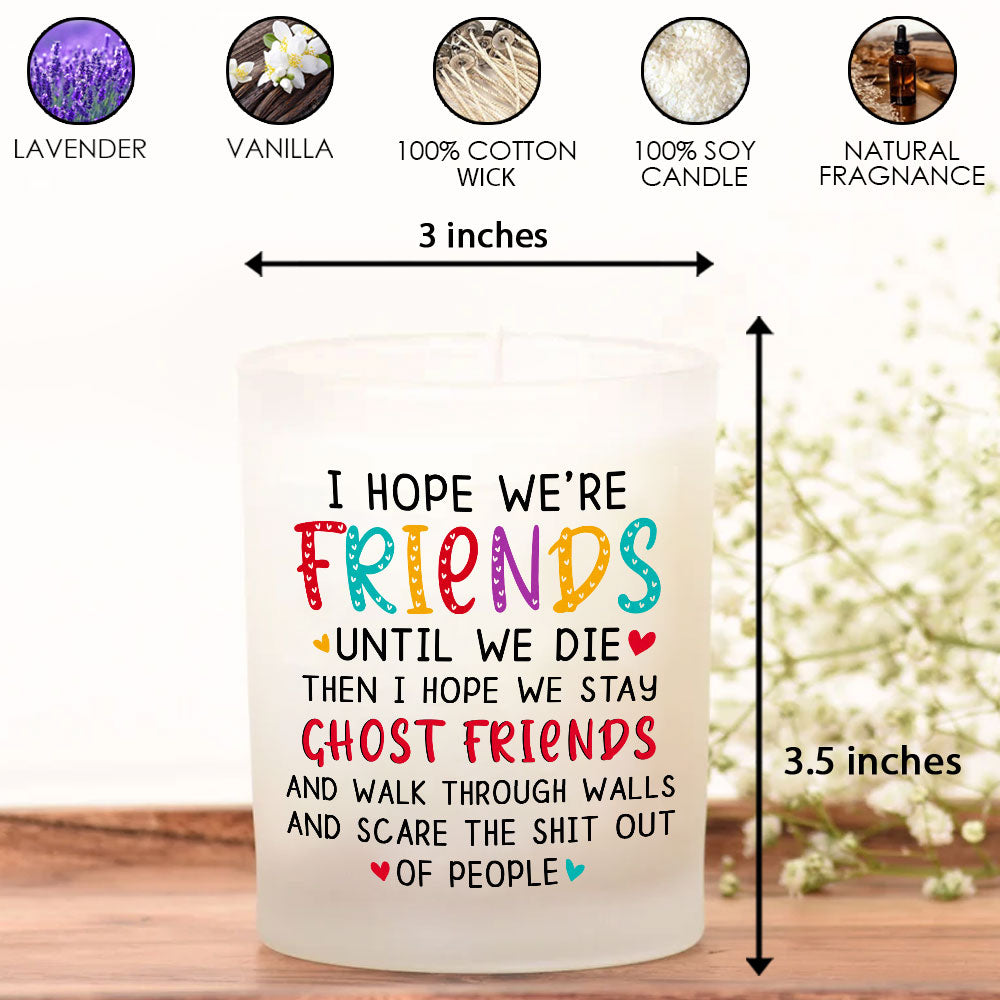 Best Friends Candle Funny Ghost Friends Gifts Lavender Vanilla 10oz Candle Cup