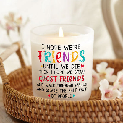 Best Friends Candle Funny Ghost Friends Gifts Lavender Vanilla 10oz Candle Cup