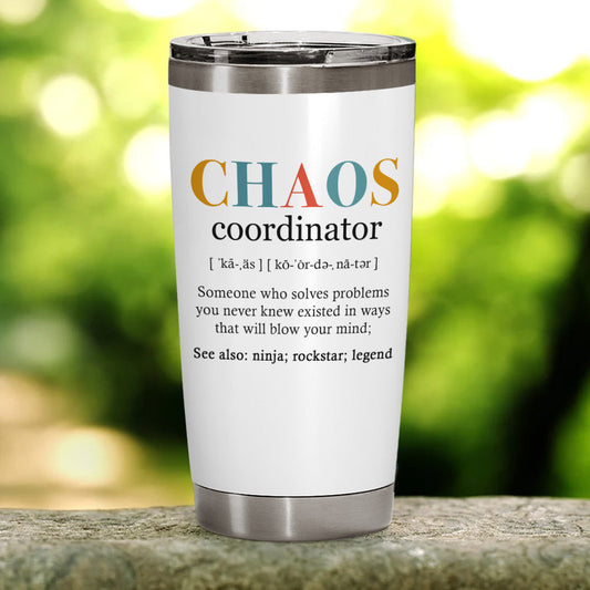 Chaos Gifts For Women 20oz Tumbler