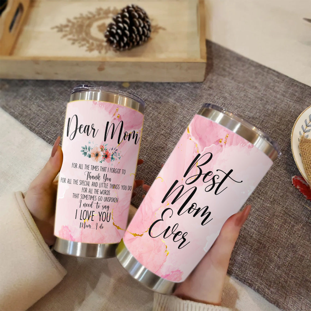 Best Mom Ever Printed 20oz Tumbler Pink