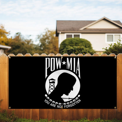 POW MIA Fence Banner – You Are Not Forgotten Outdoor Military Memorial Sign