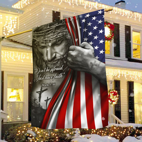 FLAGWIX™ Jesus American Flag Don’t Be Afraid, Just Have Faith Flag 3-Day Shipping