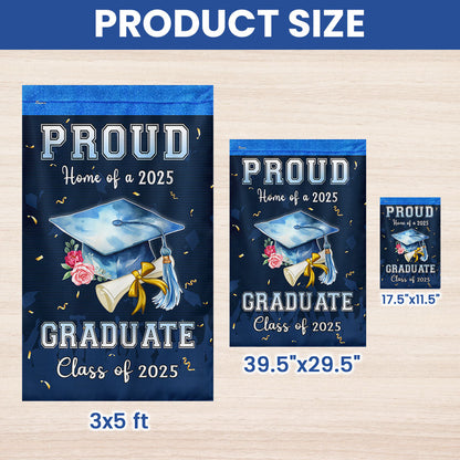 Proud Home Of A 2025 Graduate Graduation Flag TPT2716TTH