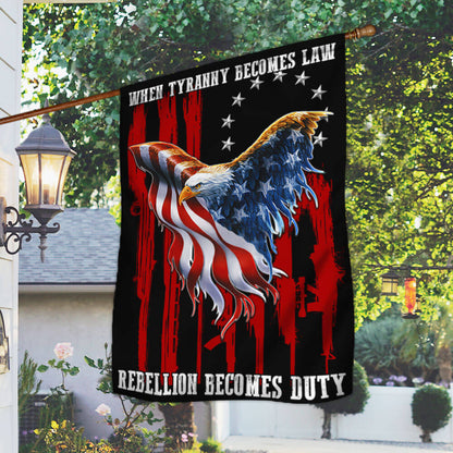 Betsy Ross Flag When Tyranny Becomes Law Rebellion Becomes Duty Flag THB3530Fv1