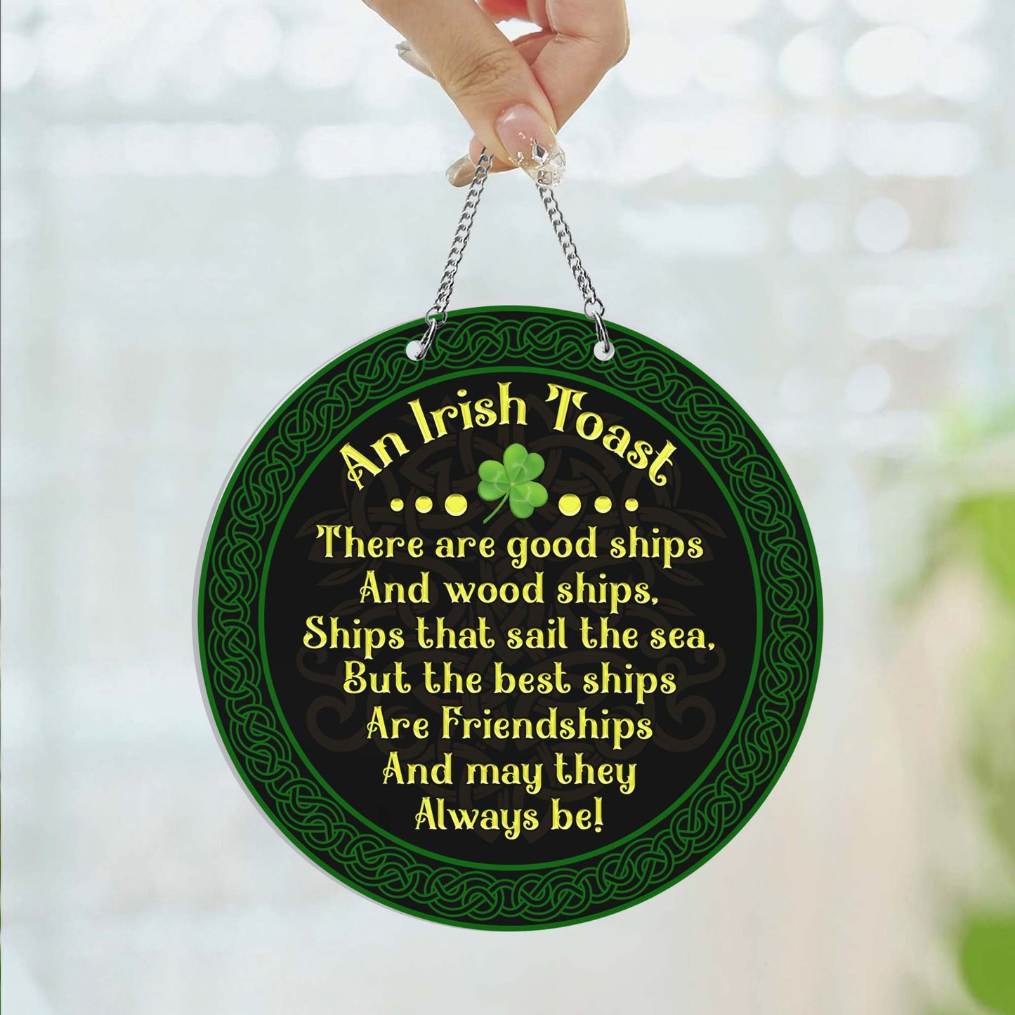 An Irish Toast St. Patrick's Day Ireland Suncatcher Acrylic Hanging Sign TQN4700AS