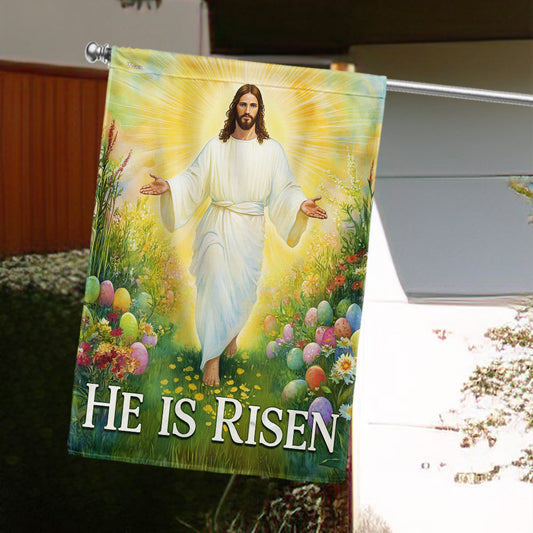 He Is Risen Resurrection of Jesus Easter Day Flag PHB20NGT