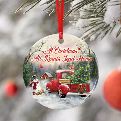 At Christmas All Roads Lead Home Ceramic Ornament