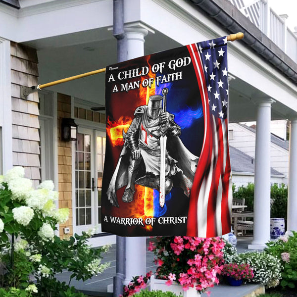 A Child Of God A Man Of Faith A Warrior Of Christ Flag
