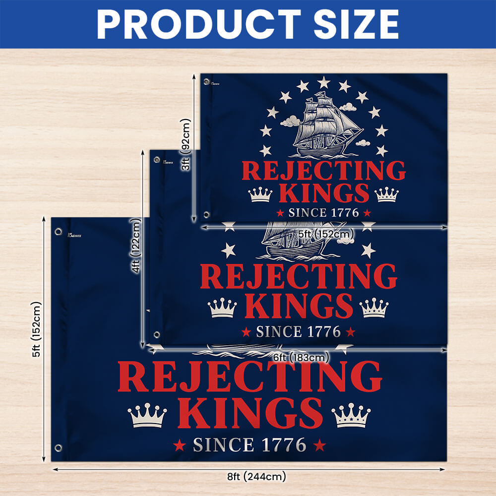 Rejecting Kings Since 1776 No Kings Grommet Flag TQN5656TNB