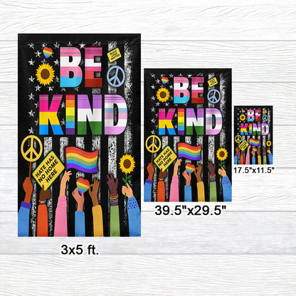 Be Kind Hippie Peace LGBTQ Kindness Equality Hate Has No Home Here Flag MLN1457F