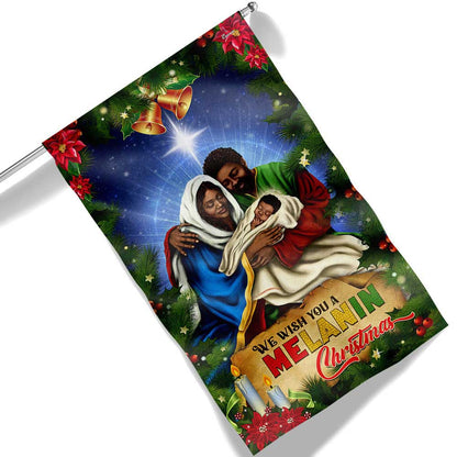 Black Holy Family Nativity Flag We Wish You A Melanin Christmas MLN2043F
