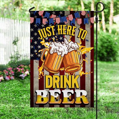 Beer Flag Just Here To Drink Beer QNK848F