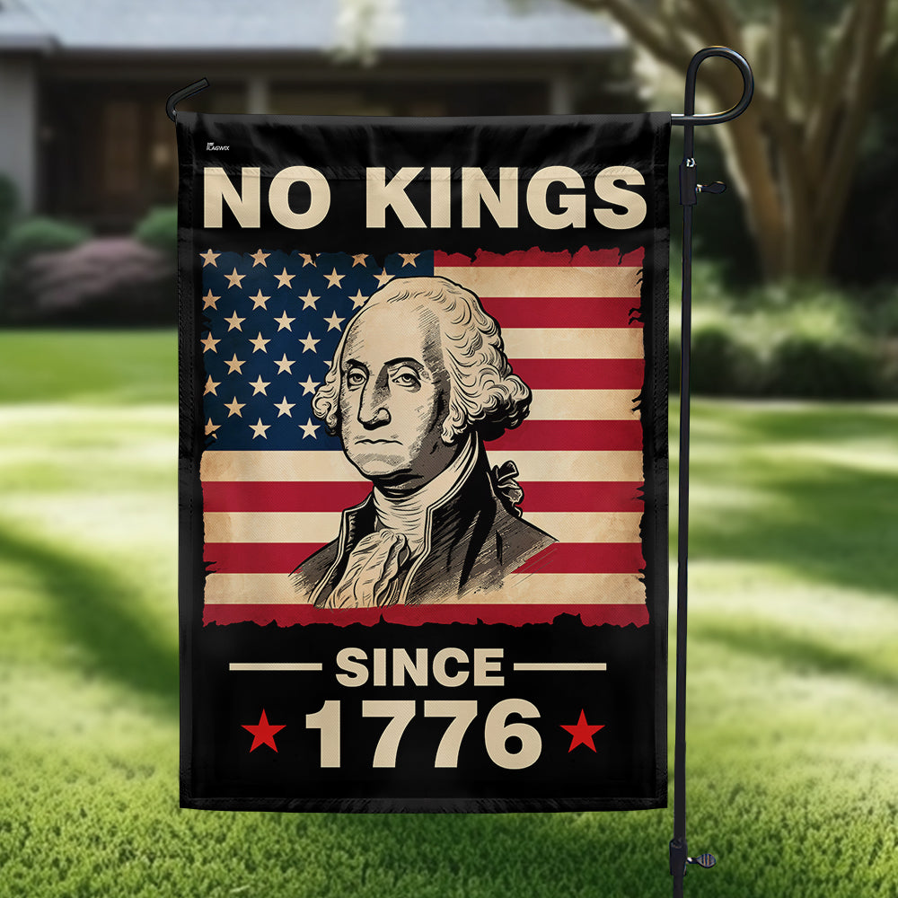 No Kings Since 1776 Flag TQN5646NTH