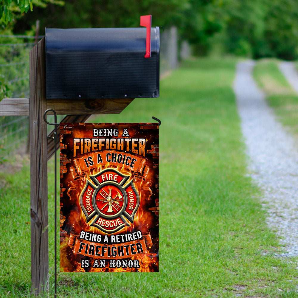 Being A Retired Firefighter Is An Honor Flag