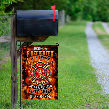 Being A Retired Firefighter Is An Honor Flag