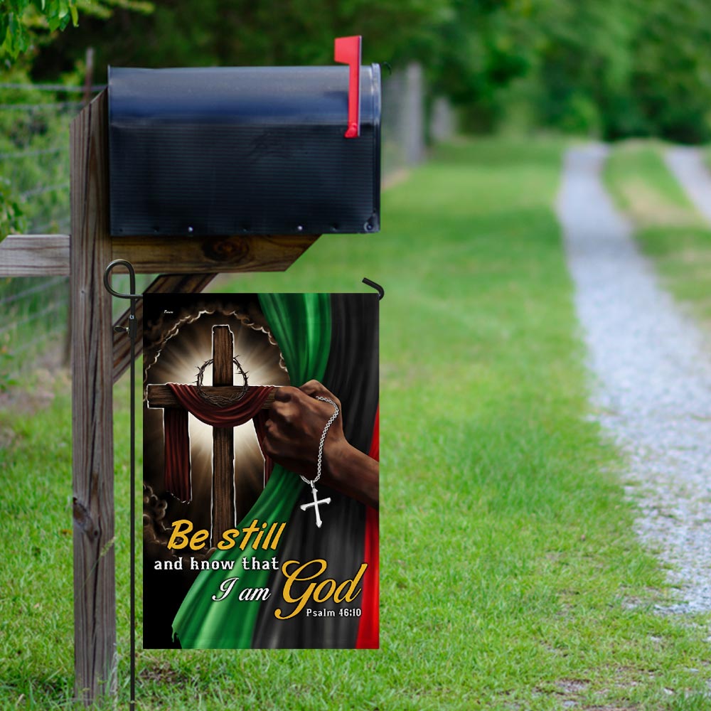 Be Still And Know That I Am God Juneteenth Flag