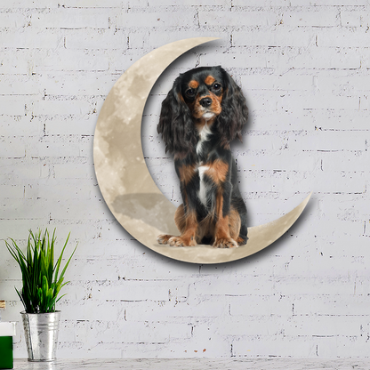 Black And Tan Cavalier On The Moon Hanging Metal Sign QNK879MSv61