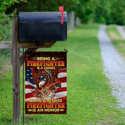 Being A Retired Firefighter Is An Honor Flag