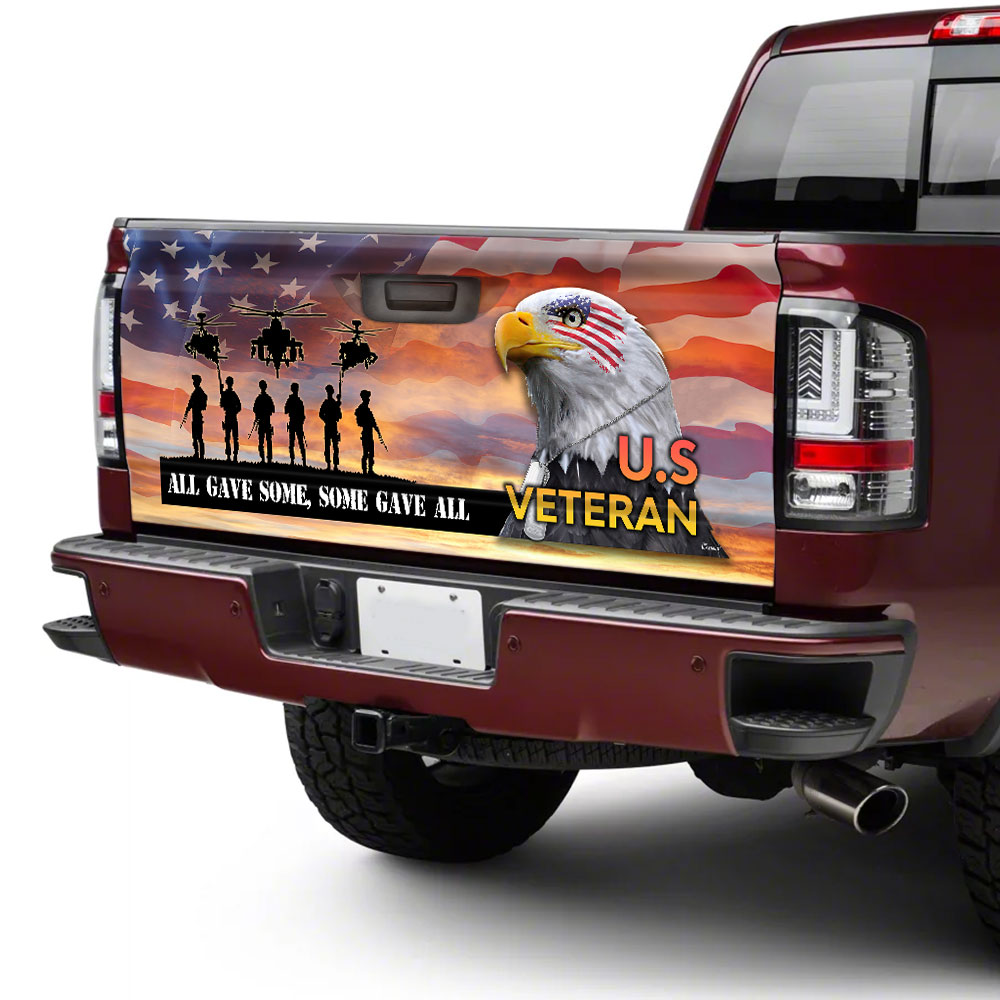 All Gave Some, Some Gave All Veteran Of America Truck Tailgate Decal Sticker Wrap