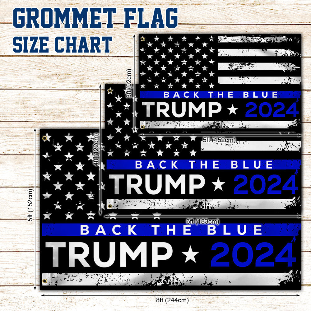 Back The Blue Trump 2024 Grommet Flag MLN3388GF