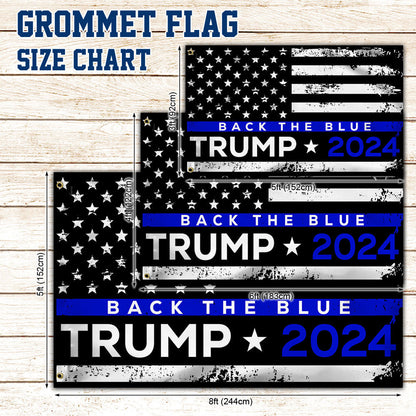 Back The Blue Trump 2024 Grommet Flag MLN3388GF