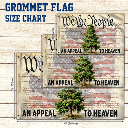 An Appeal To Heaven We The People Grommet Flag TQN3255GF