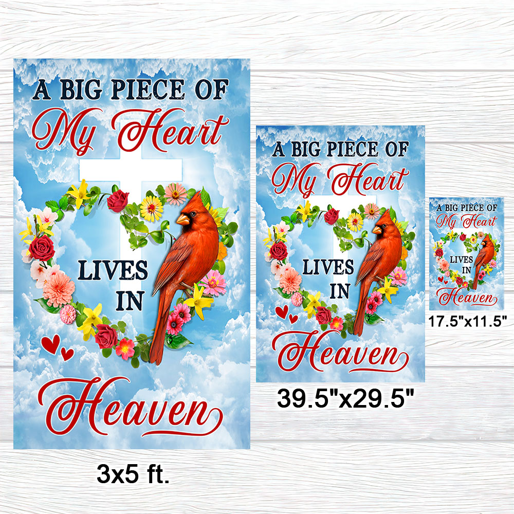 Cardinal Memorial A Big Piece Of My Heart Lives In Heaven Flag MLN1290F