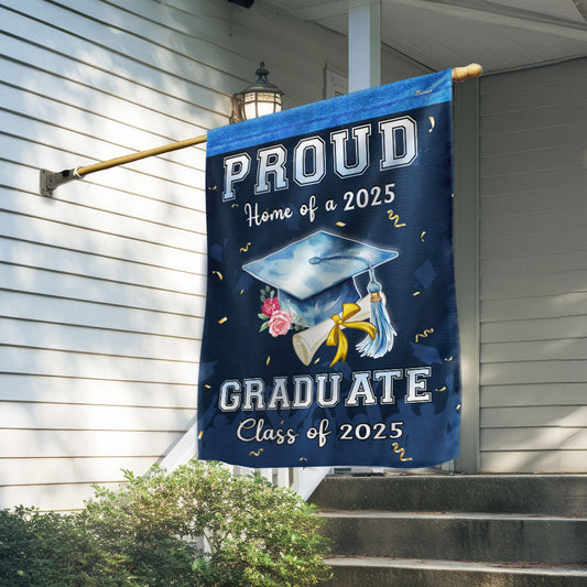 Proud Home Of A 2025 Graduate Graduation Flag TPT2716TTH
