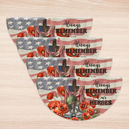 Memorial Day Always Remember Our Heroes Non-Pleated Fan Flag VTM1259PMN