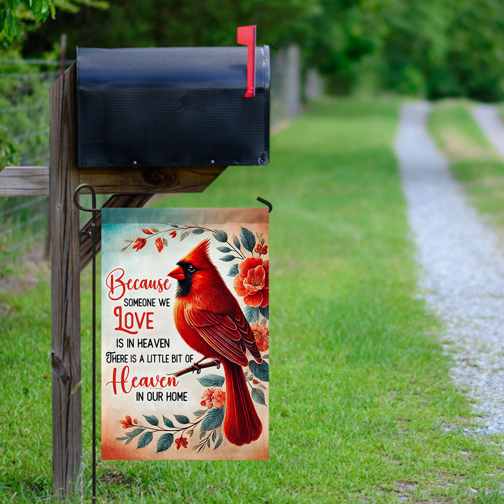 Cardinal Flag There Is A Little Bit Of Heaven In Our Home Flag MLN3696F