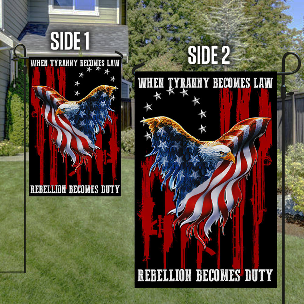 Betsy Ross Flag When Tyranny Becomes Law Rebellion Becomes Duty Flag THB3530Fv1