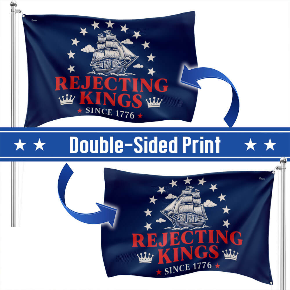 Rejecting Kings Since 1776 No Kings Grommet Flag TQN5656TNB