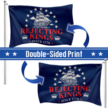 Rejecting Kings Since 1776 No Kings Grommet Flag TQN5656TNB