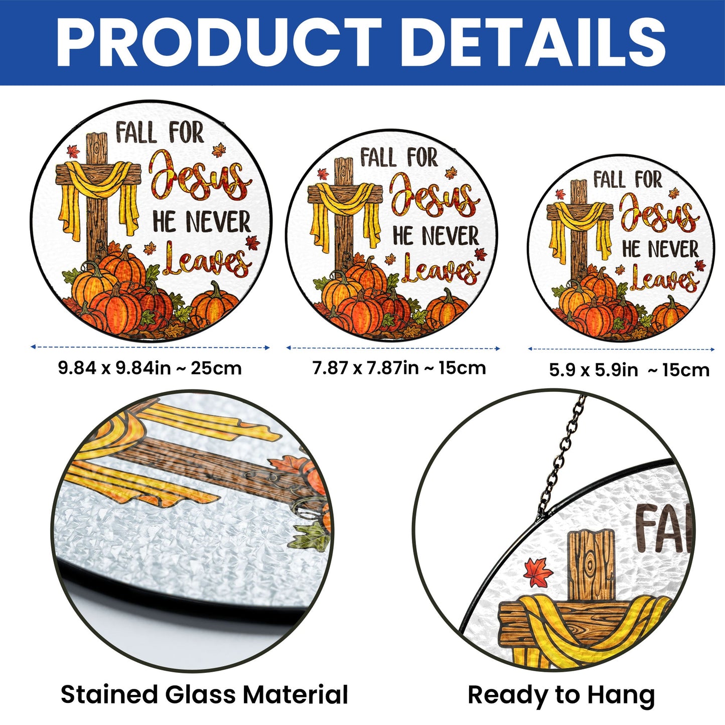 Jesus Cross Fall for Jesus He Never Leaves Thanksgiving Stained Glass Suncatcher MLN6278TMN