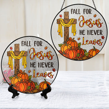 Jesus Cross Fall for Jesus He Never Leaves Thanksgiving Stained Glass Suncatcher MLN6278TMN