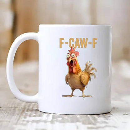 🎁F-Caw-F Funny Chicken Mug