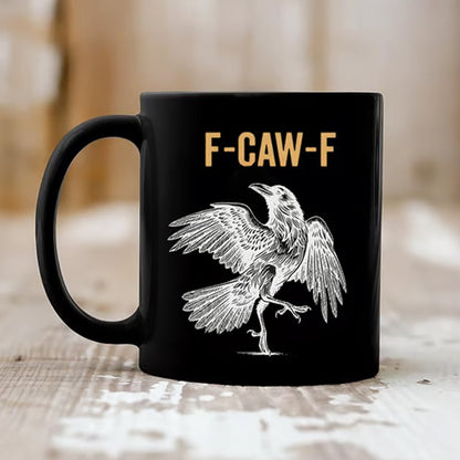 🎁F-Caw-F Funny Chicken Mug