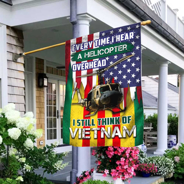 Vietnam Veteran Flag Every Time I Hear A Helicopter Overhead I Still Think Of Vietnam DBD2773Fv1