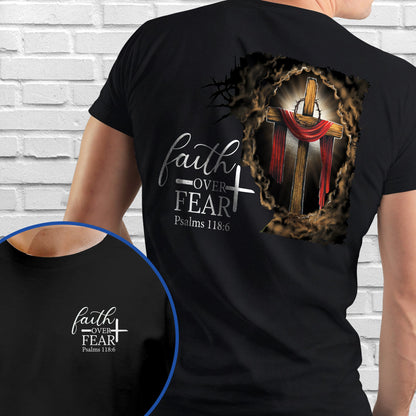Jesus. Christian Cross. Faith Over Fear American T-Shirt TPT2599TS