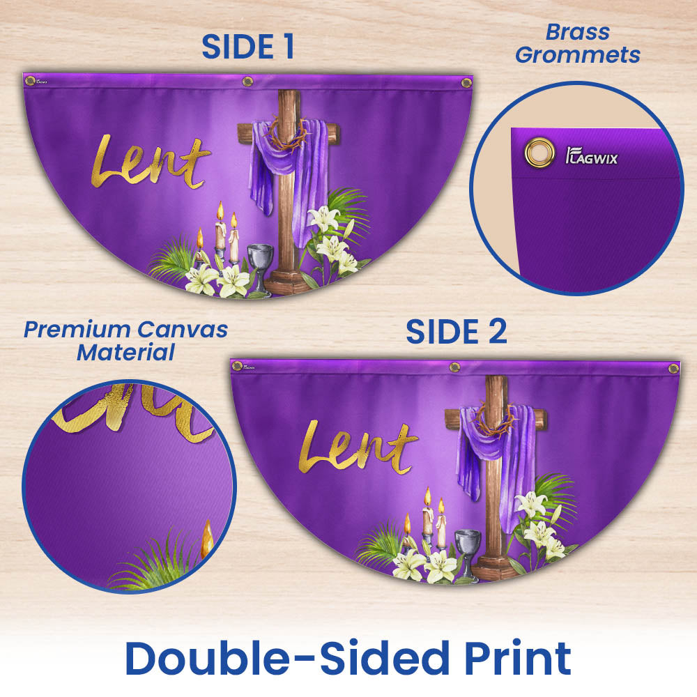 The Season Of Lent Easter Christian Non-Pleated Fan Flag TQN4968TTH